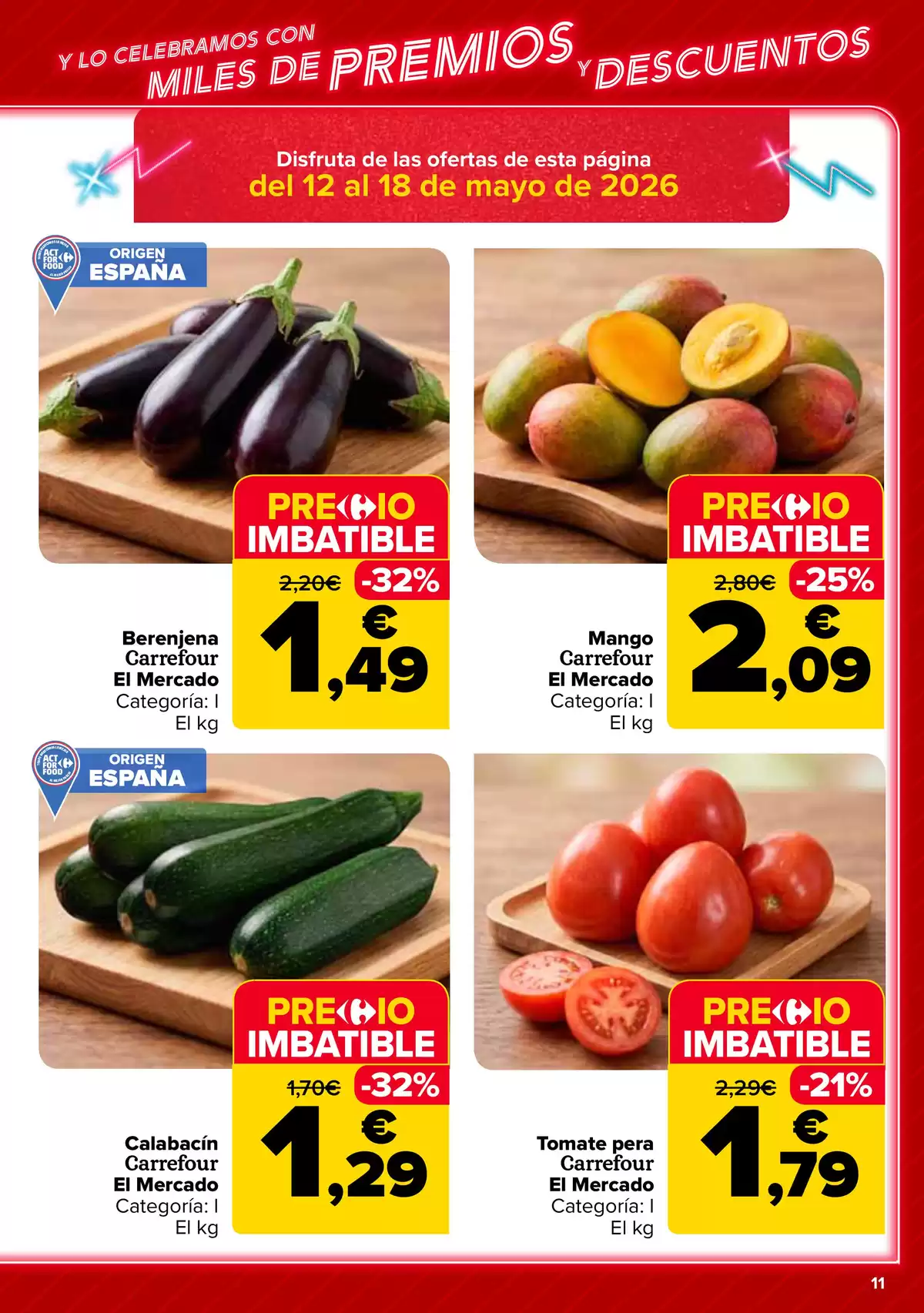 Offres Carrefour Espagne de 12 à 25 mai 2026 50% RETOUR + 2ème. AL -50% - Carrefour - Espagne - 12 mai 2026 – 25 mai 2026 - Page 11