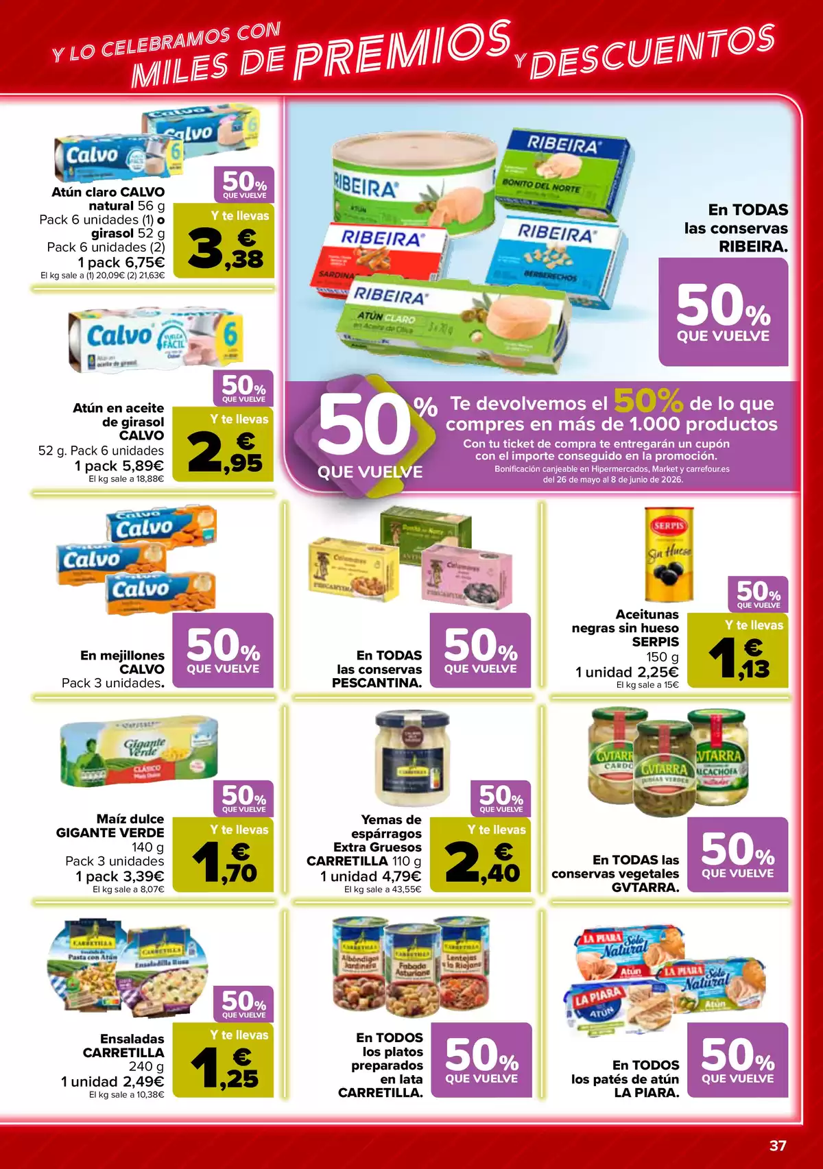 Offres Carrefour Espagne de 12 à 25 mai 2026 50% RETOUR + 2ème. AL -50% - Carrefour - Espagne - 12 mai 2026 – 25 mai 2026 - Page 37