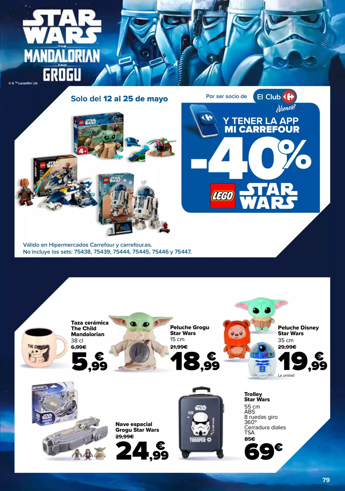 Offres Carrefour Espagne de 12 à 25 mai 2026 50% RETOUR + 2ème. AL -50% - Carrefour - Espagne - 12 mai 2026 – 25 mai 2026 - Page 79