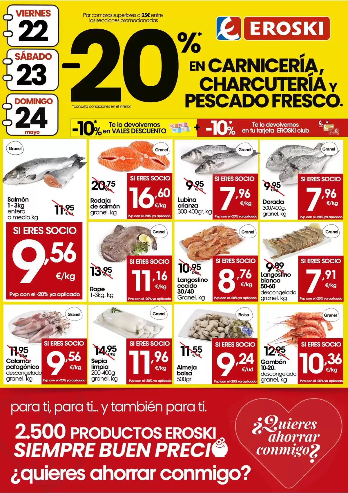 Offres Eroski Espagne de 21 à 24 mai 2026 -20% dans la boucherie, la charcuterie et le poisson frais - Eroski - Espagne - 21 mai 2026 – 24 mai 2026 - Page 8