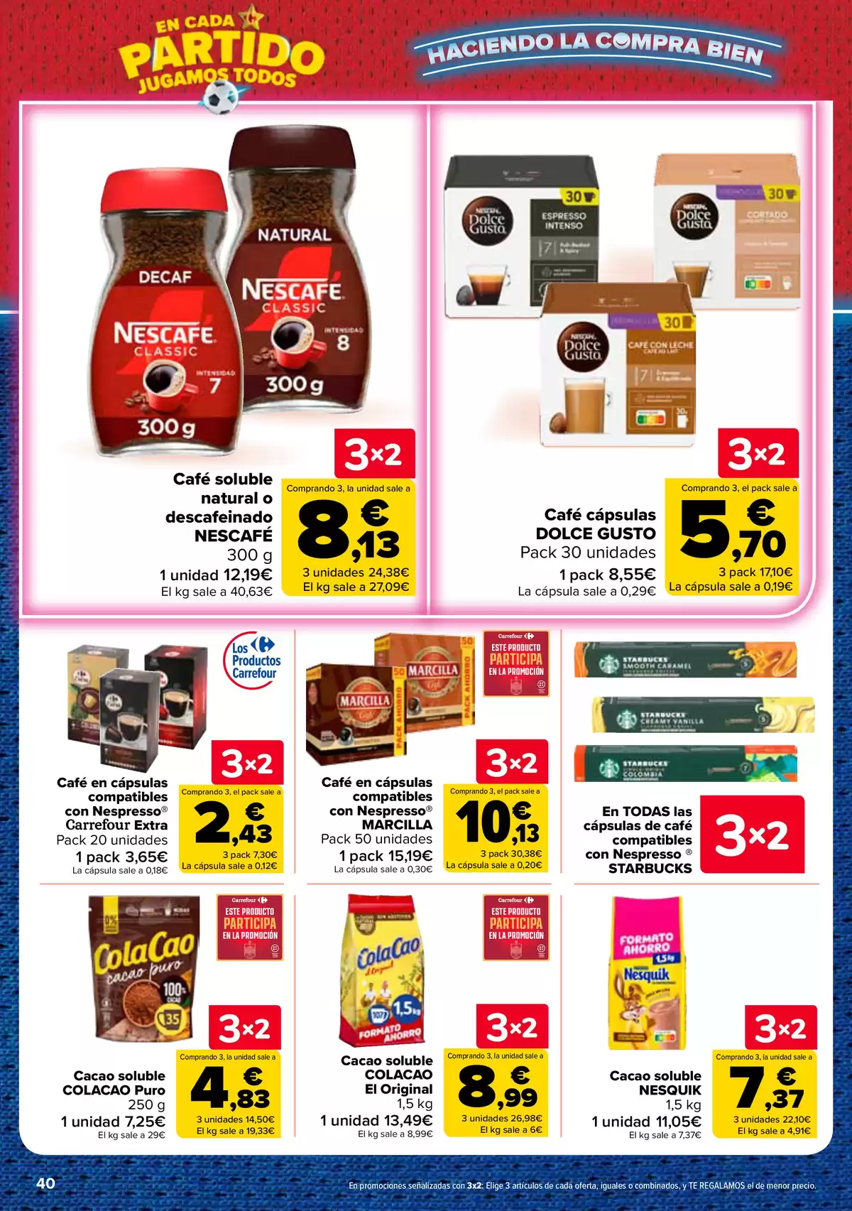 Carrefour Spain offers from 25 June to 13 July 2026 3 for 2 on more than 5,000 products - Carrefour - Spain - 25 June 2026 – 13 July 2026 - Page 40