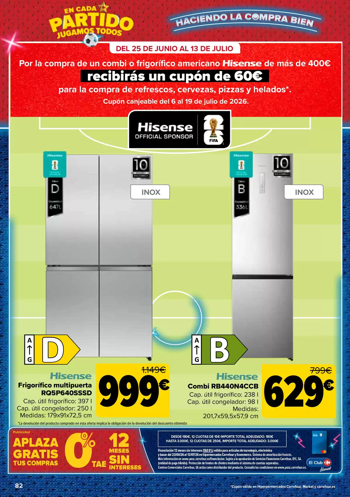 Carrefour Spain offers from 25 June to 13 July 2026 3 for 2 on more than 5,000 products - Carrefour - Spain - 25 June 2026 – 13 July 2026 - Page 82