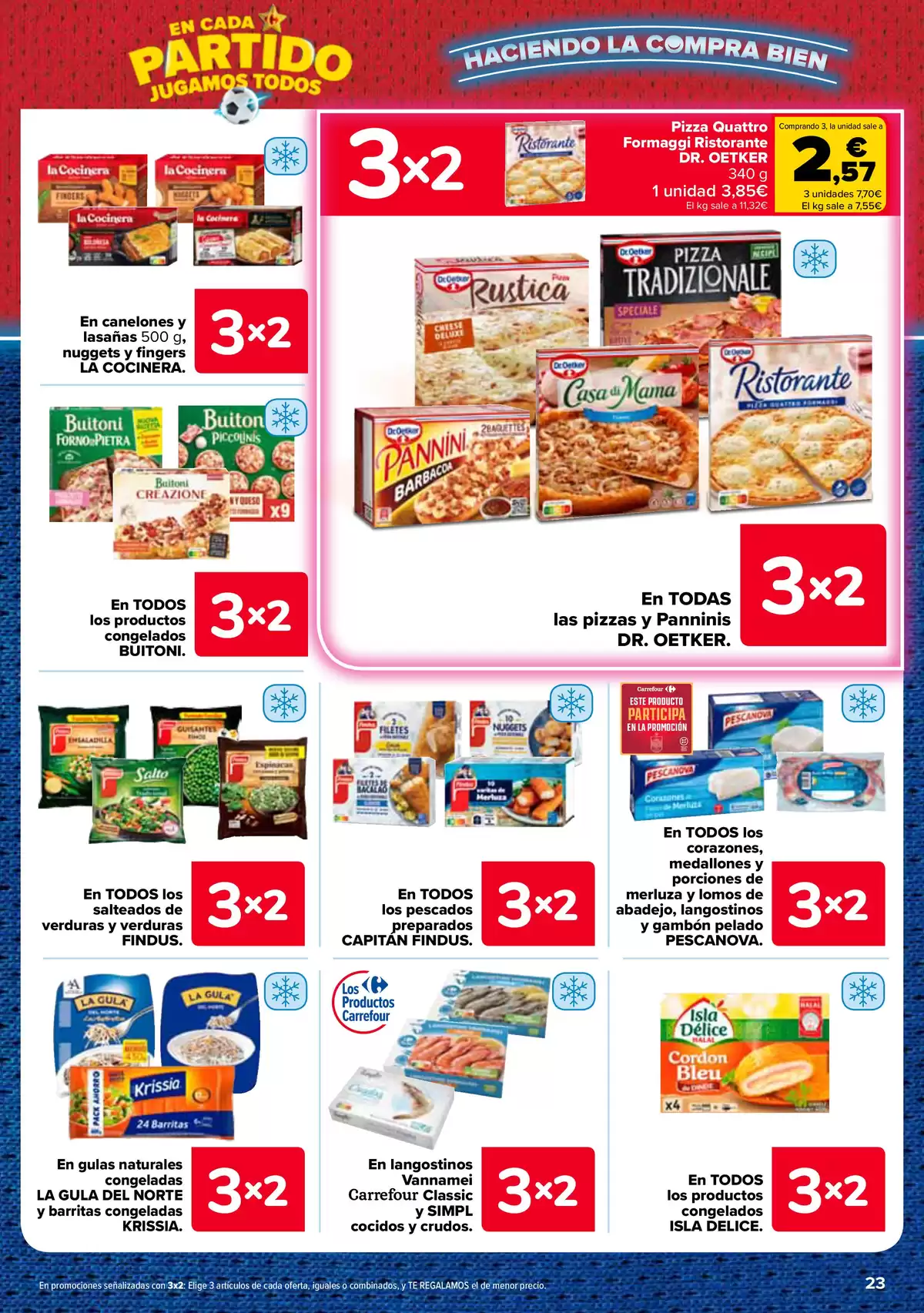 Carrefour Spain offers from 25 June to 13 July 2026 3 for 2 on more than 5,000 products - Carrefour - Spain - 25 June 2026 – 13 July 2026 - Page 23