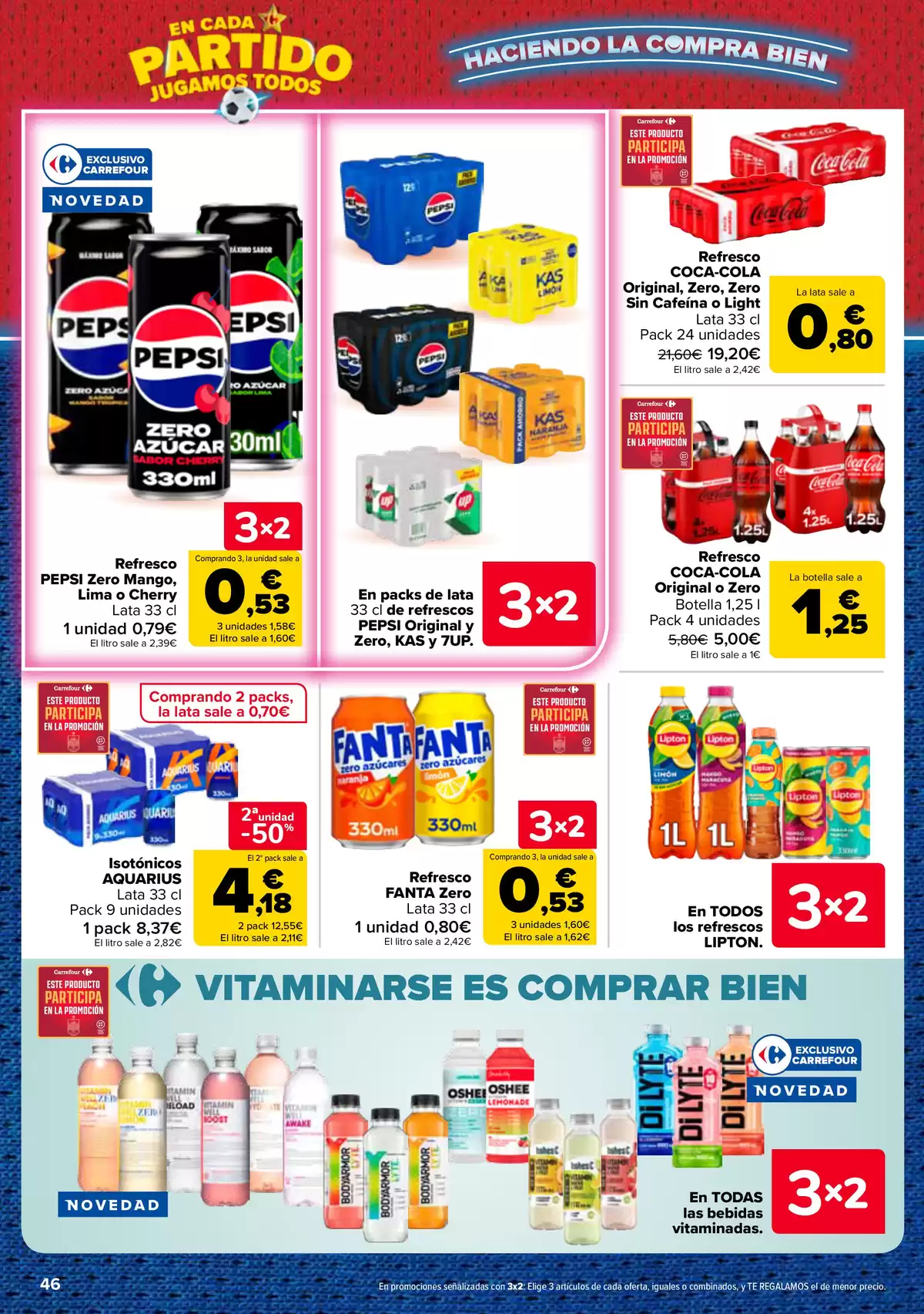 Carrefour Spain offers from 25 June to 13 July 2026 3 for 2 on more than 5,000 products - Carrefour - Spain - 25 June 2026 – 13 July 2026 - Page 46