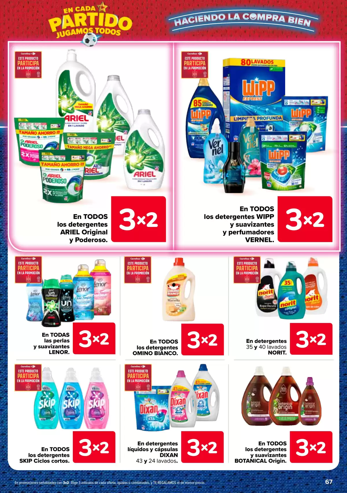 Carrefour Spain offers from 25 June to 13 July 2026 3 for 2 on more than 5,000 products - Carrefour - Spain - 25 June 2026 – 13 July 2026 - Page 67