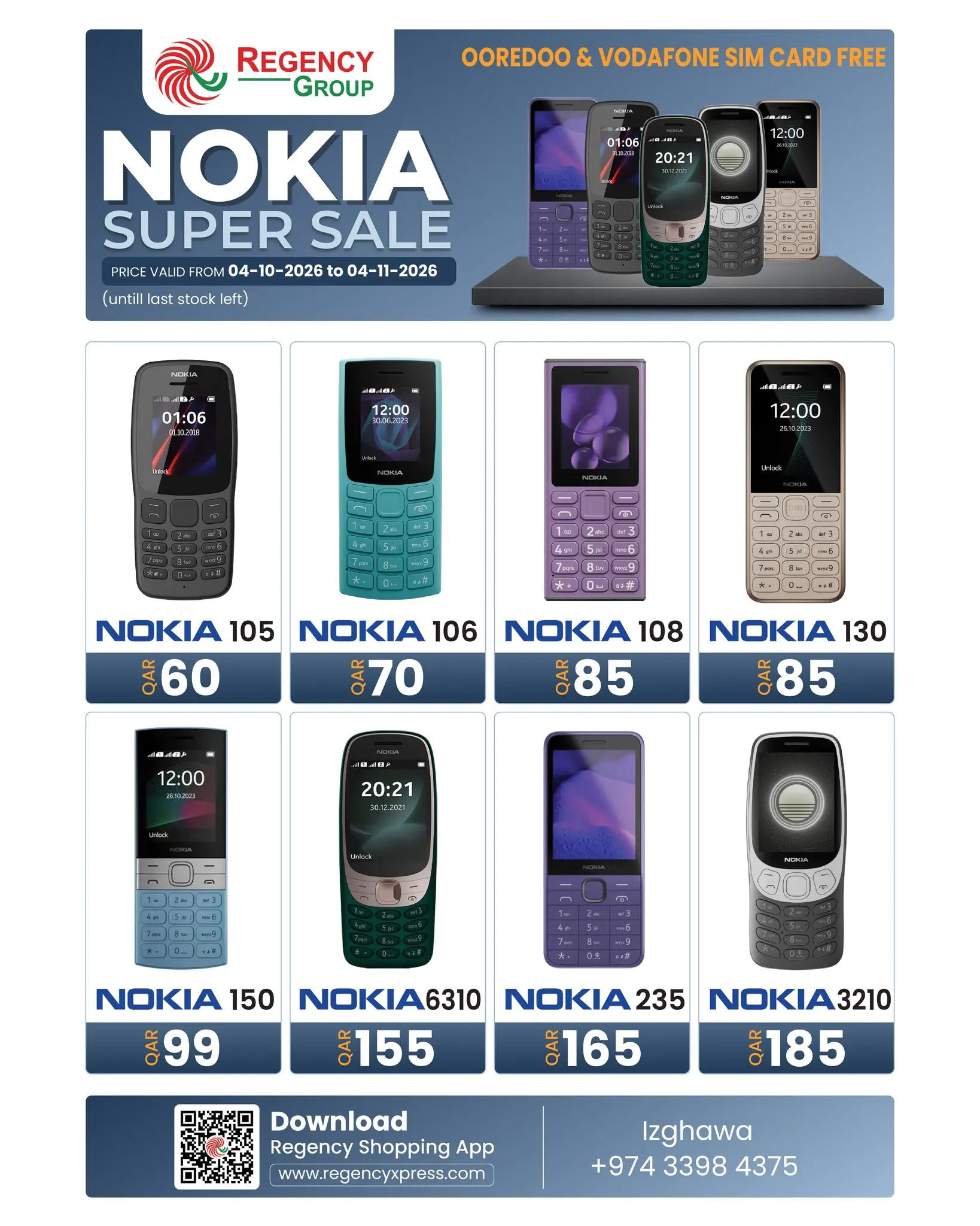 عروض ريجنسي شوبينغ كومبلكس قطر من ٤ أكتوبر حتى ٤ نوفمبر ٢٠٢٦ تخفيضات فائقة من Nokia - صفحة 1