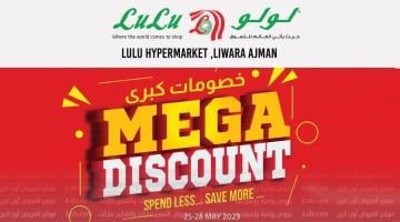 LuLu LIWARA Ajman Hypermarket - Mega Discount from 25 to 28 May 2023